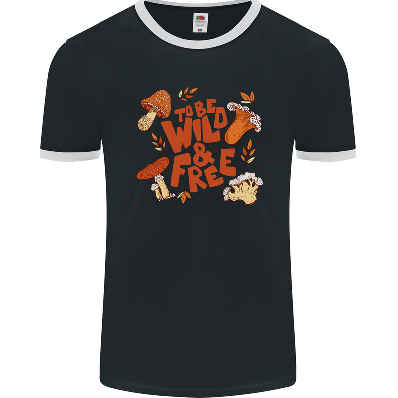 Wild & Free Mushroom Foraging Nature Mens Ringer T-Shirt FotL Black/White