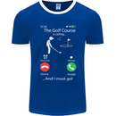Golf Is Calling Golfer Golfing Funny Mens Ringer T-Shirt FotL Royal Blue/White