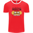 Paddle On White Water Rafting Dinghy Funny Mens Ringer T-Shirt Red/White