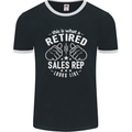 This Is What a Retired Sales Rep Looks Like Mens Ringer T-Shirt FotL Black/White