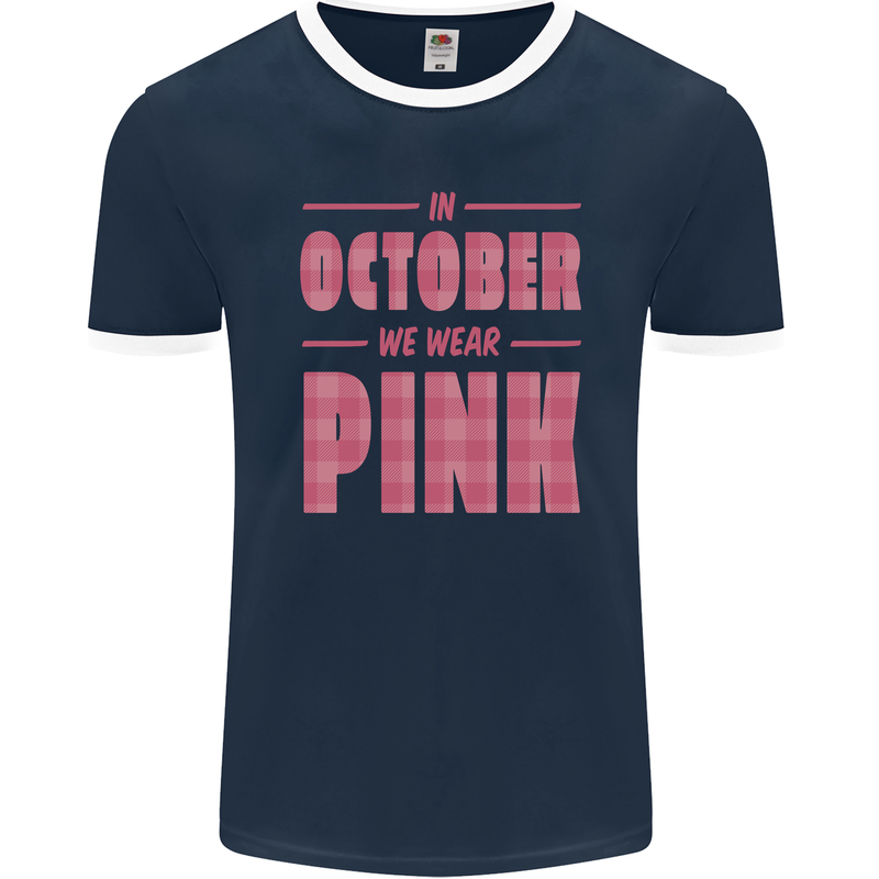 Breast Cancer Awareness In October Pink Mens Ringer T-Shirt FotL Navy Blue/White