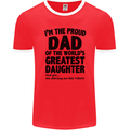 Dad of the Greatest Daughter Fathers Day Mens Ringer T-Shirt FotL Red/White