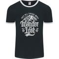 Not All Those Who Wander Are Lost Trekking Mens Ringer T-Shirt FotL Black/White