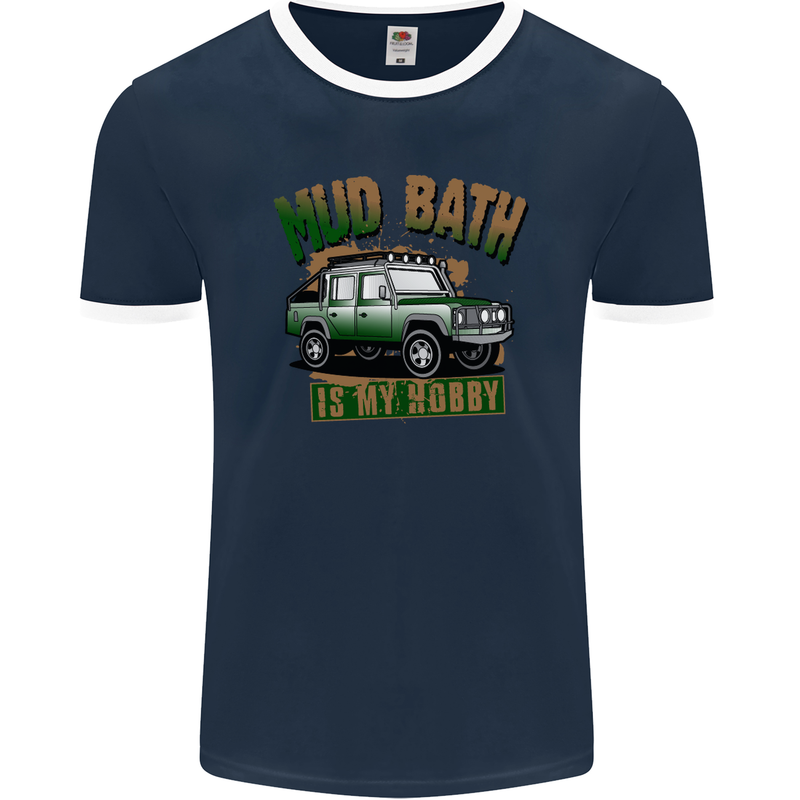 Mud Bath Is My Hobby 4X4 Off Roading Road Mens Ringer T-Shirt FotL Navy Blue/White