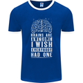 Brains Are Awesome Funny Sarcastic Slogan Mens Ringer T-Shirt FotL Royal Blue/White