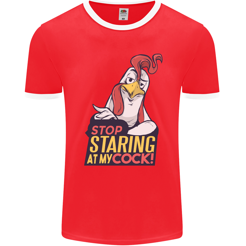 Stop Staring at My Cock Funny Rude Mens Ringer T-Shirt FotL Red/White