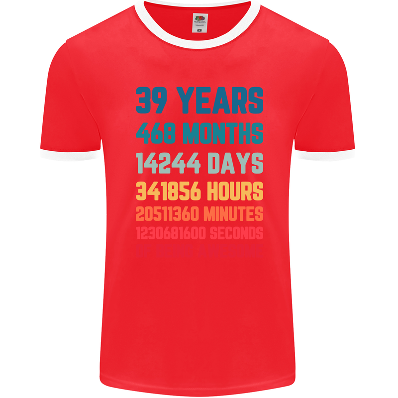 39th Birthday 39 Year Old Mens Ringer T-Shirt FotL Red/White