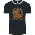 Save the Neck For Me Clark Christmas Movie Mens Ringer T-Shirt FotL Black/White