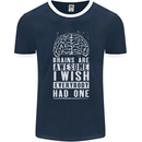 Brains Are Awesome Funny Sarcastic Slogan Mens Ringer T-Shirt FotL Navy Blue/White