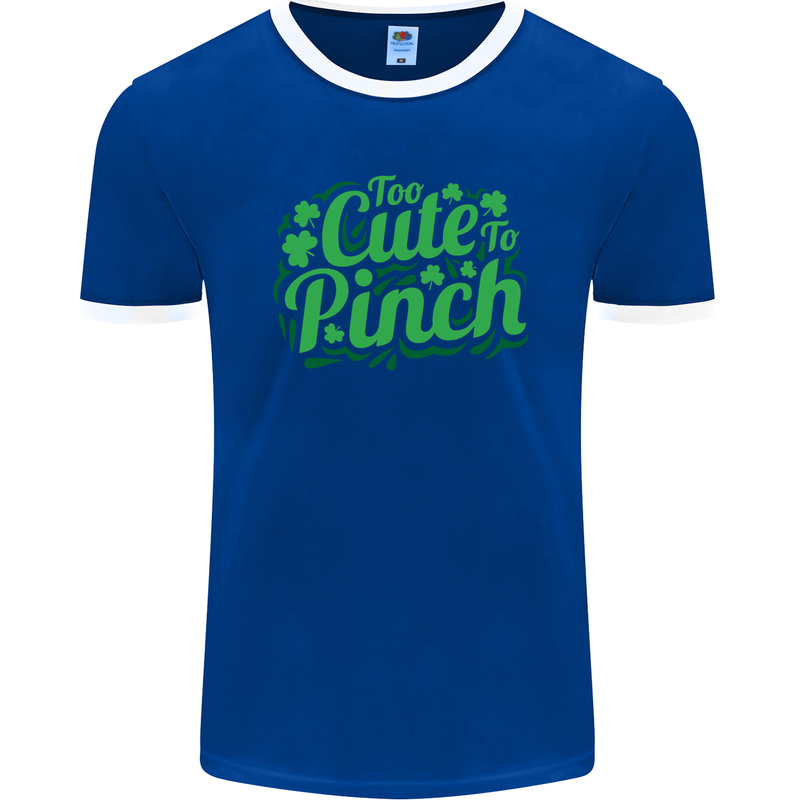 Too Cute to Pinch St. Patrick's Day Mens Ringer T-Shirt FotL Royal Blue/White