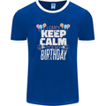 I Can't Keep Calm It's My Birthday Mens Ringer T-Shirt FotL Royal Blue/White