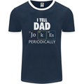 Dad Jokes Periodically Funny Father's Day Mens Ringer T-Shirt FotL Navy Blue/White