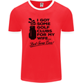 Golf Clubs for My Wife Gofing Golfer Funny Mens Ringer T-Shirt FotL Red/White