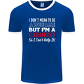 I Dont Mean to Be but I' Canoeist Canoeing Mens Ringer T-Shirt FotL Royal Blue/White