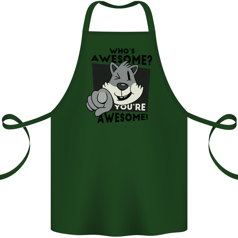 Who's Awesome You're Awesome Funny Cotton Apron 100% Organic Forest Green