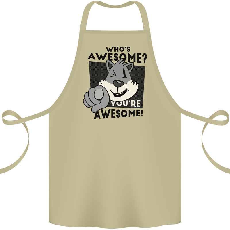 Who's Awesome You're Awesome Funny Cotton Apron 100% Organic Khaki