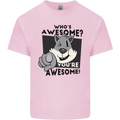 Who's Awesome You're Awesome Funny Kids T-Shirt Childrens Light Pink