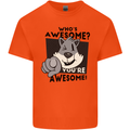 Who's Awesome You're Awesome Funny Kids T-Shirt Childrens Orange