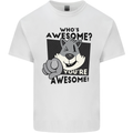 Who's Awesome You're Awesome Funny Kids T-Shirt Childrens White