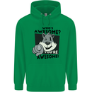 Who's Awesome You're Awesome Funny Mens 80% Cotton Hoodie Irish Green