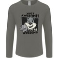 Who's Awesome You're Awesome Funny Mens Long Sleeve T-Shirt Charcoal