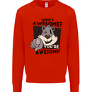 Who's Awesome You're Awesome Funny Mens Sweatshirt Jumper Bright Red