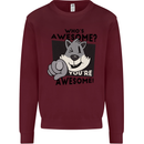 Who's Awesome You're Awesome Funny Mens Sweatshirt Jumper Maroon