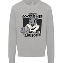 Who's Awesome You're Awesome Funny Mens Sweatshirt Jumper Sports Grey