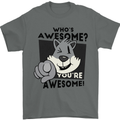 Who's Awesome You're Awesome Funny Mens T-Shirt Cotton Gildan Charcoal
