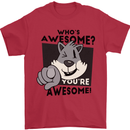Who's Awesome You're Awesome Funny Mens T-Shirt Cotton Gildan Red