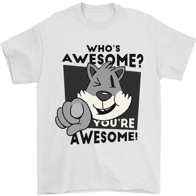 Who's Awesome You're Awesome Funny Mens T-Shirt Cotton Gildan White