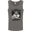 Who's Awesome You're Awesome Funny Mens Vest Tank Top Charcoal