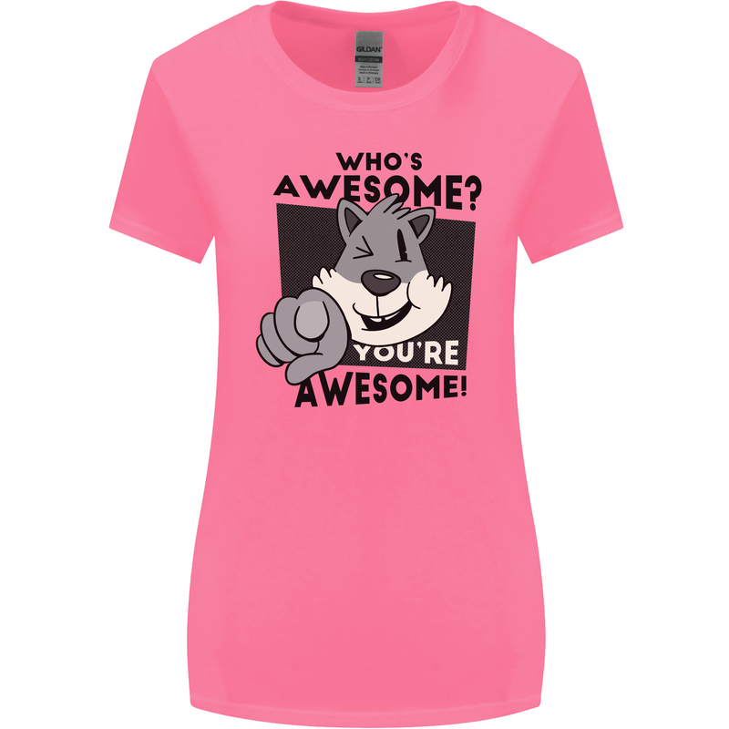 Who's Awesome You're Awesome Funny Womens Wider Cut T-Shirt Azalea