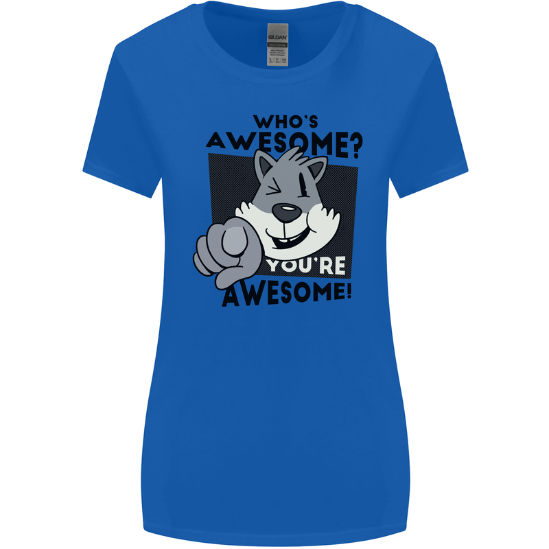 Who's Awesome You're Awesome Funny Womens Wider Cut T-Shirt Royal Blue