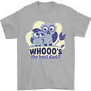 Whoos the Best Dad Funny Fathers Day Owl Mens T-Shirt Cotton Gildan Sports Grey