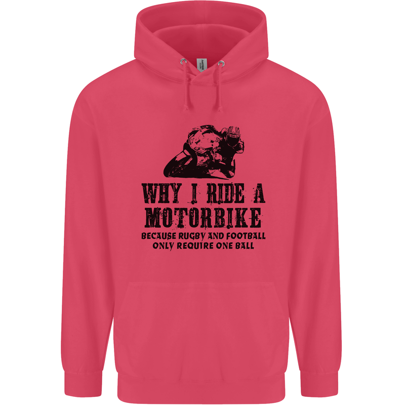 Why I Ride a Motorbike Motorcycle Biker Childrens Kids Hoodie Heliconia