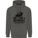 Why I Ride a Motorbike Motorcycle Biker Childrens Kids Hoodie Storm Grey