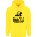Why I Ride a Motorbike Motorcycle Biker Mens 80% Cotton Hoodie Yellow