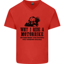 Why I Ride a Motorbike Motorcycle Biker Mens V-Neck Cotton T-Shirt Red