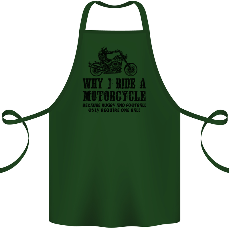 Why I Ride a Motorcycle Biker Funny Bike Cotton Apron 100% Organic Forest Green