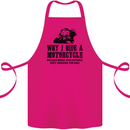 Why I Ride a Motorcycle Biker Funny Bike Cotton Apron 100% Organic Pink
