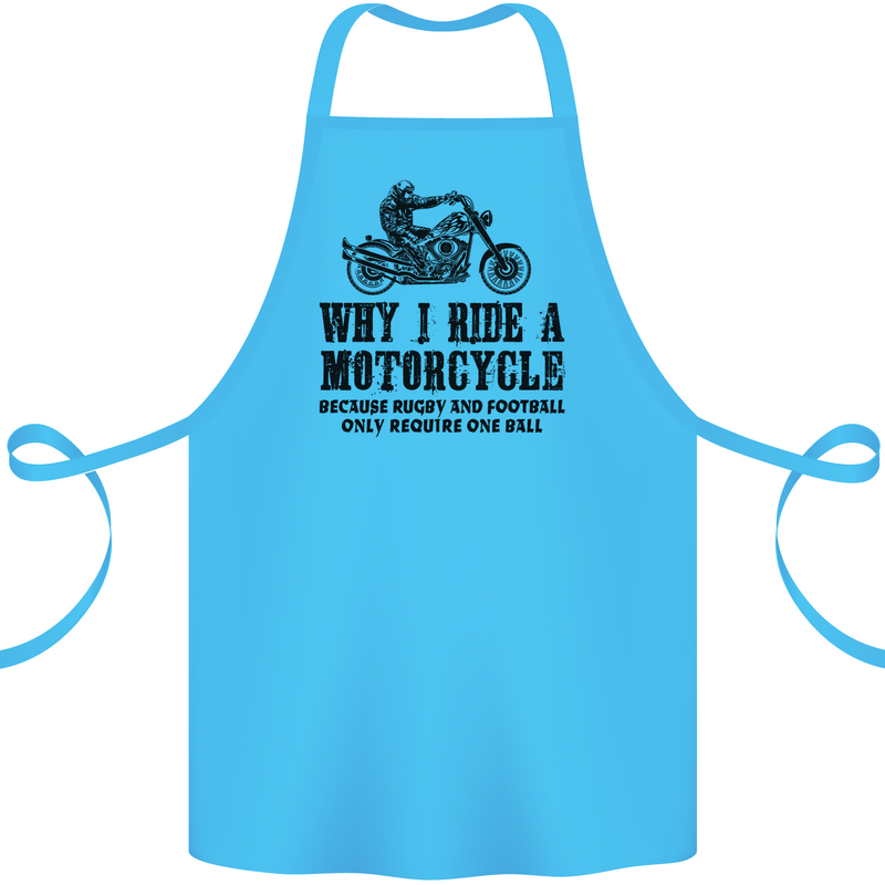 Why I Ride a Motorcycle Biker Funny Bike Cotton Apron 100% Organic Turquoise