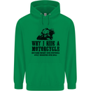 Why I Ride a Motorcycle Biker Funny Bike Mens 80% Cotton Hoodie Irish Green