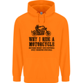 Why I Ride a Motorcycle Biker Funny Bike Mens 80% Cotton Hoodie Orange