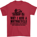 Why I Ride a Motorcycle Biker Funny Bike Mens T-Shirt Cotton Gildan Red