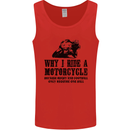 Why I Ride a Motorcycle Biker Funny Bike Mens Vest Tank Top Red