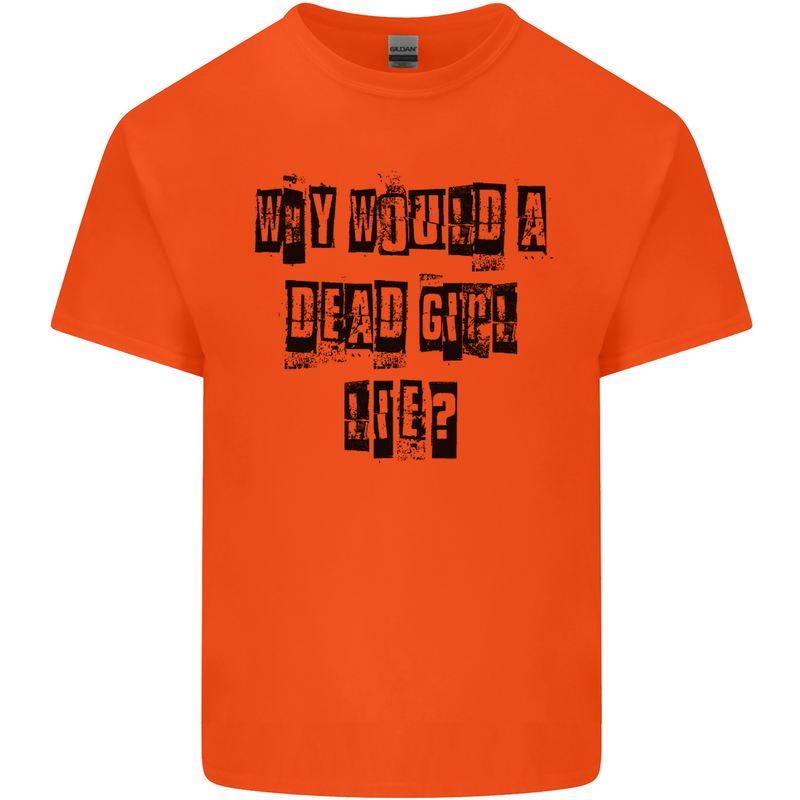 Why Would a Dead Girl Lie TV Drama Mens Cotton T-Shirt Tee Top Orange