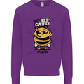 Why? Bee-Cause I'm Cool Funny Bee Mens Sweatshirt Jumper Purple