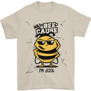 Why? Bee-Cause I'm Cool Funny Bee Mens T-Shirt Cotton Gildan Sand