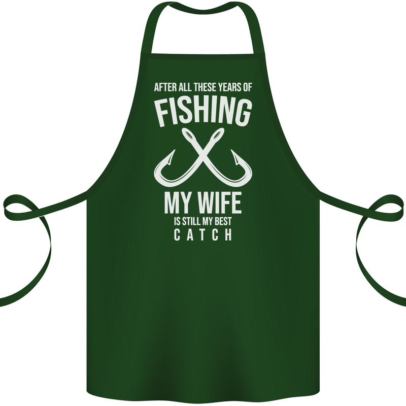 Wife Best Catch Funny Fishing Fisherman Cotton Apron 100% Organic Forest Green